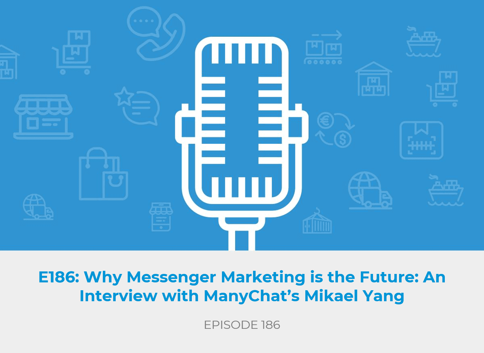 Why Messenger Marketing is the Future: An Interview with ManyChat’s Mikael Yang