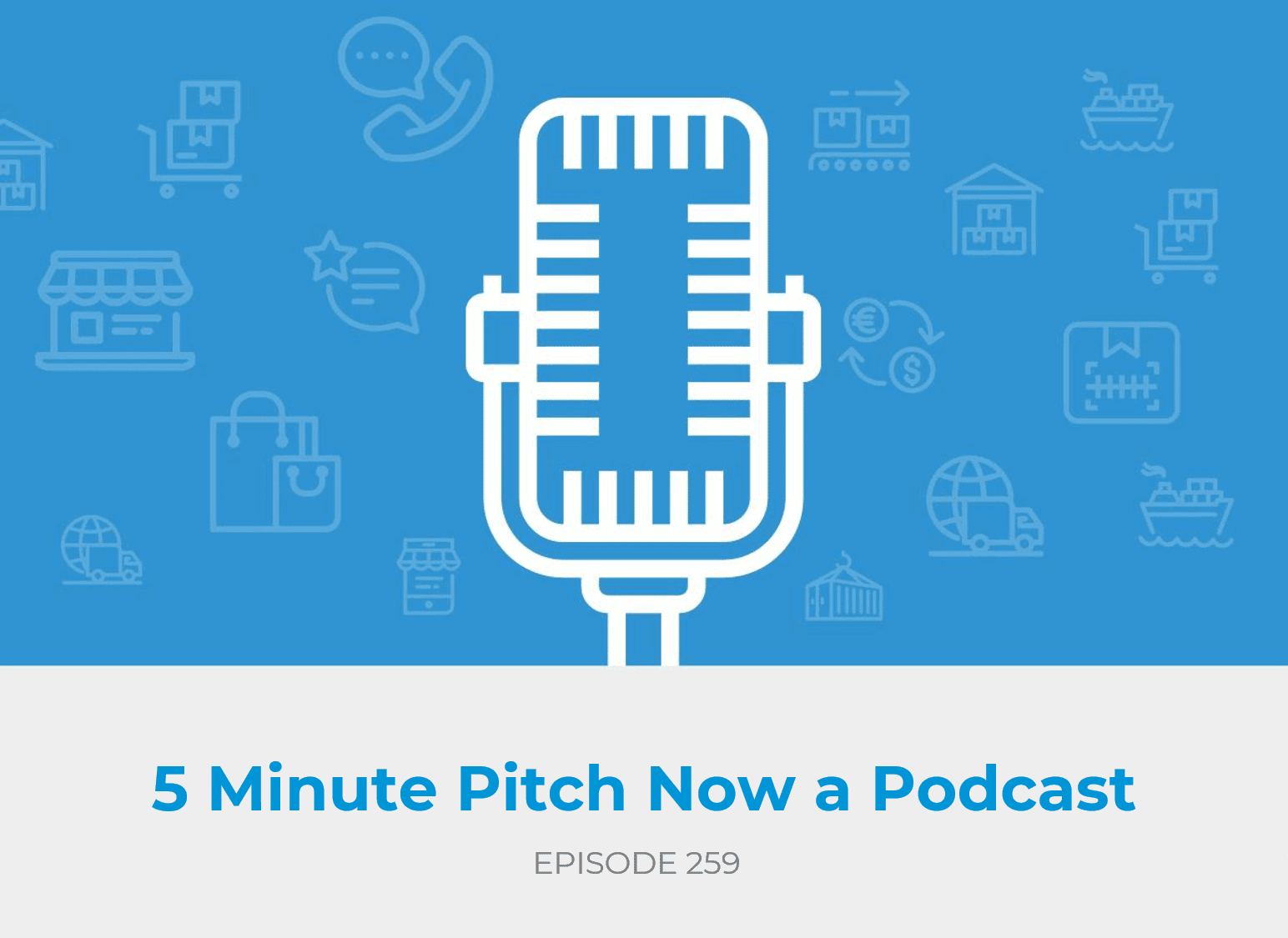 5 Minute Pitch Now a Podcast