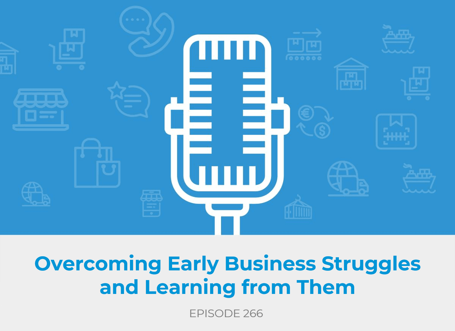 Overcoming Early Business Struggles and Learning from Them