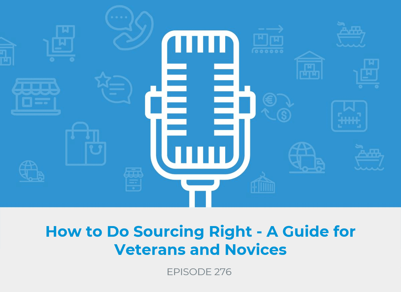 How to Do Sourcing Right - A Guide for Veterans and Novices
