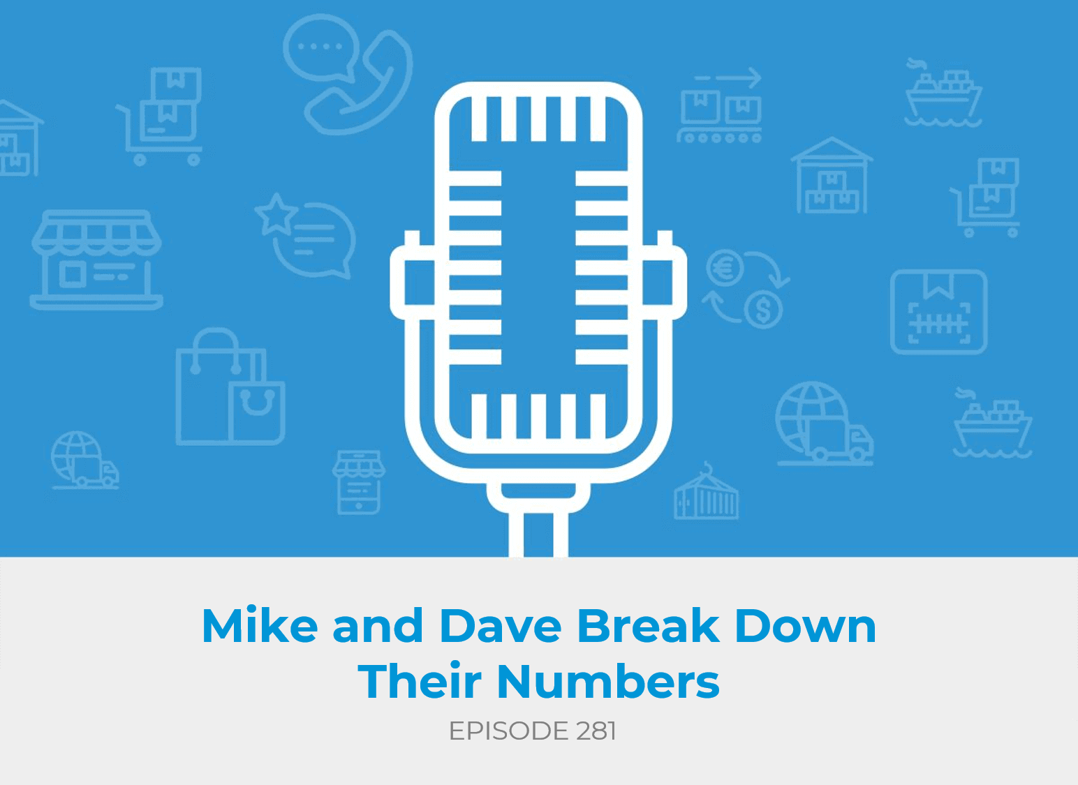 E281: Mike and Dave Break Down Their Numbers