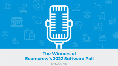 E485: The Winners of EcomCrew’s 2022 Software Poll