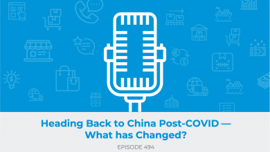 E494 - Heading Back to China Post-COVID—What has Changed?
