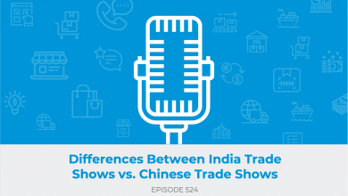 E524: Differences Between India Trade Shows vs. Chinese Trade Shows