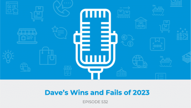 E532: The Ecomcrew Podcast is Back! | Dave's Wins and Fails of 2023