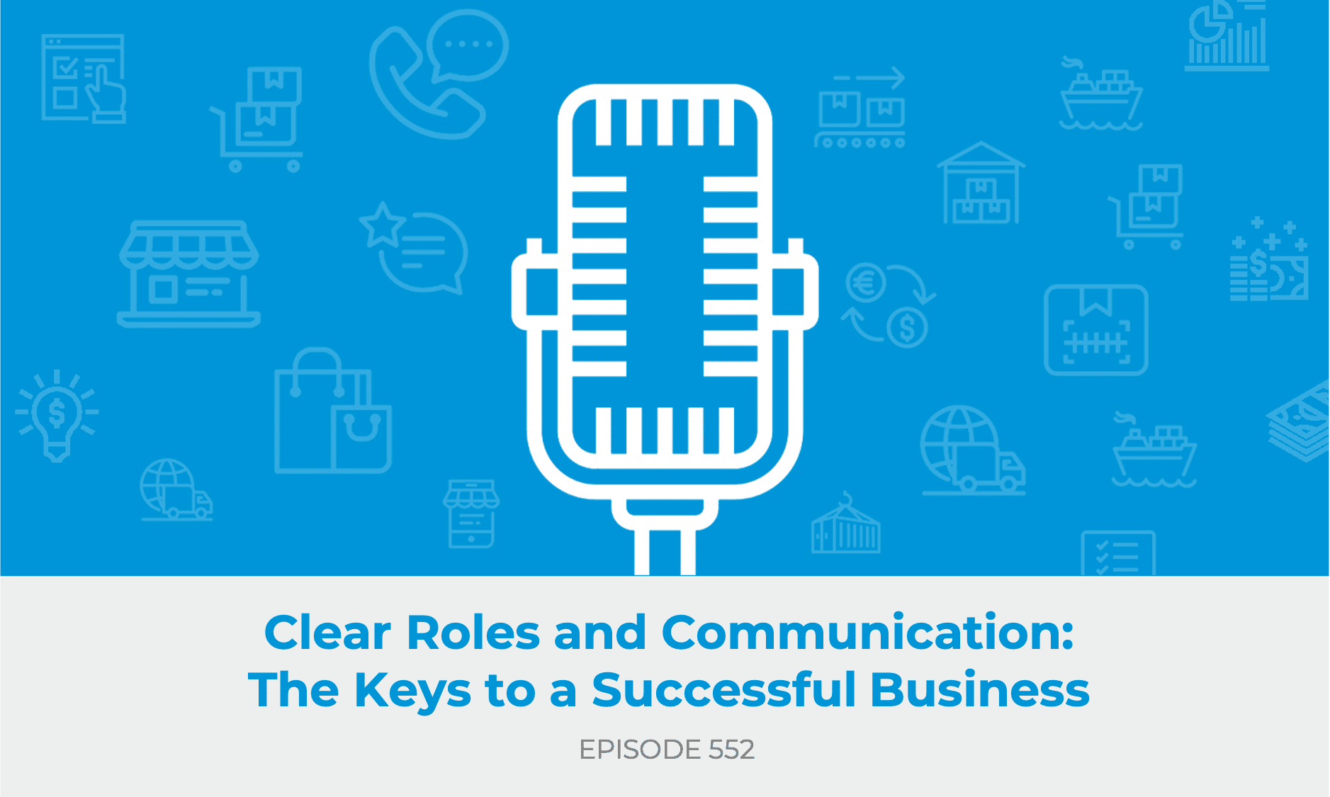 E552: Clear Roles and Communication – The Keys to a Successful Business with Your Spouse