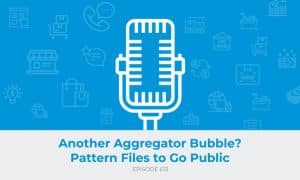 E613: Another Aggregator Bubble? Pattern Files to Go Public