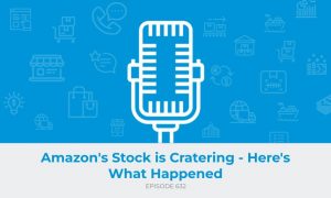 E632: Amazon's Stock is Cratering - Here's What Happened