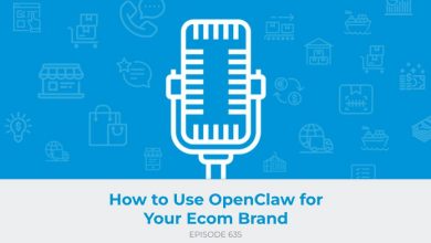 E635: How to Use OpenClaw for Your Ecom Brand