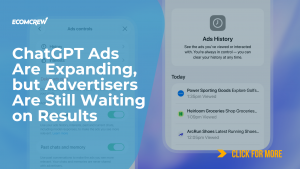 ChatGPT Ads Are Expanding, but Advertisers Are Still Waiting on Results Article Cover Image