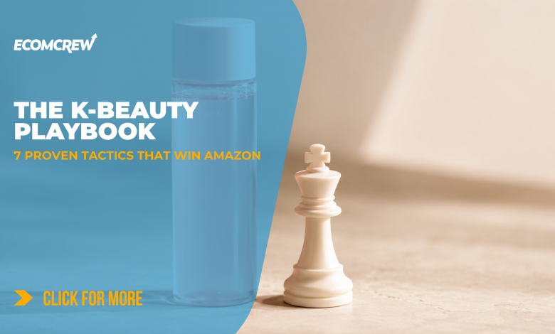 A Korean skincare bottle beside a chess king on a cream surface, illustrating the strategic playbook behind K-beauty's Amazon dominance.