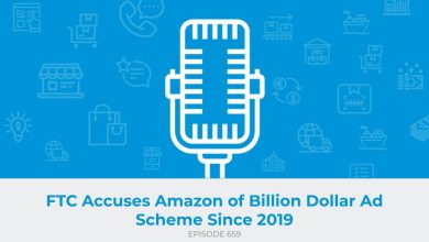 E659: FTC Accuses Amazon of Billion Dollar Ad Scheme Since 2019