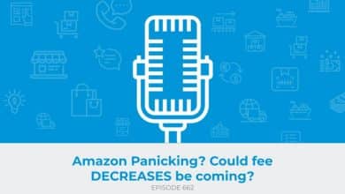 E662: Amazon Panicking? Could fee DECREASES be coming?